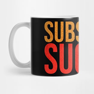 Substack Sucks Mug